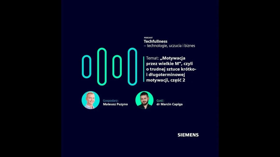 M jak Motywacja: Odkryj sekrety trwałego zapału!